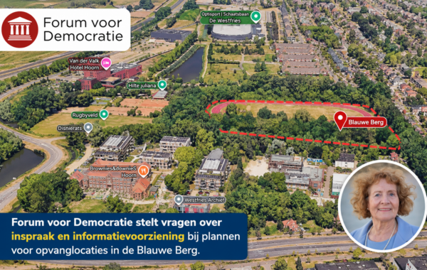 Omgeving van de Blauwe Berg in Hoorn waarover Forum voor Democratie vragen heeft gesteld over inspraak en informatievoorziening aan omwonenden bij plannen voor opvanglocaties.